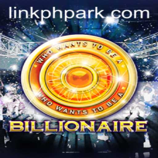 Mastering 'Billionaire': A Guide to the High-Stakes Financial Game with PHPARK Twist