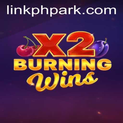 Discover the Excitement of BurningWinsX2: A Thrilling Casino Game Experience