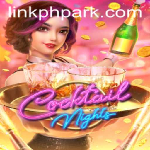 Unraveling the Glamour of CocktailNights: A PHPARK Gaming Extravaganza